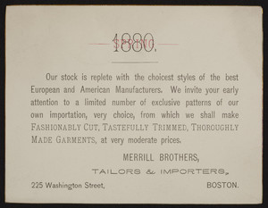 Trade card for Merrill Brothers, tailors & importers, 225 Washington Street, Boston, Mass., Spring, 1880