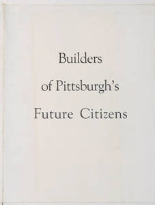 Builders of Pittsburgh's Future Citizens
