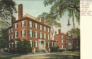 Salem Club House, formally Residence of George Peabody, Esq., Built 1818