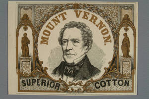 Mount Vernon superior cotton : Honr. Ed. Everett