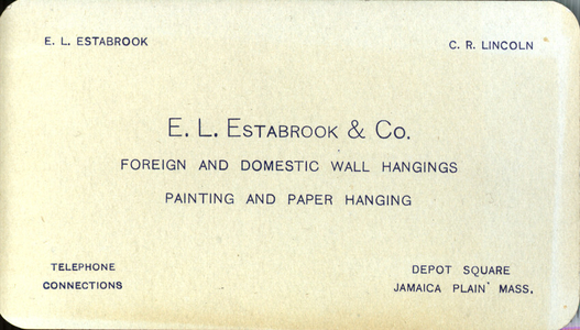 Trade cards for E.L. Estabrook & Co., foreign and domestic wall hangings, Jamaica Plain, Mass., undated