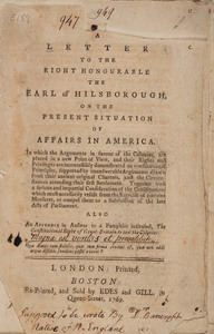 A Letter to the Right Honourable the Earl of Hilsborough, on the Present Situation of Affairs in America