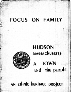 "Focus on Family: Hudson, Massachusetts, A Town and the People" (1980)