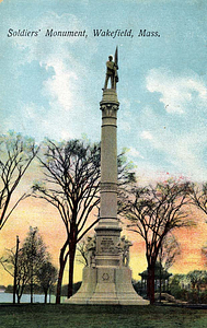 Soldiers' Monument, Wakefield, Mass.