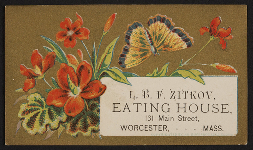 Trade card for L.B.F. Zitkov, eating house, 131 Main Street, Worcester, Mass., undated