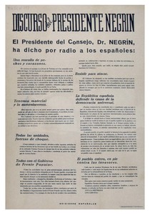Discurso del Presidente Negrín. El presidente del consejo, Dr. Negrín, ha dicho por radio a los españoles.
