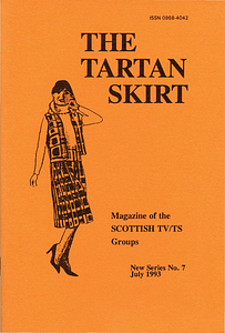 The Tartan Skirt: Magazine of the Scottish TV/TS Group No. 7 (July 1993)