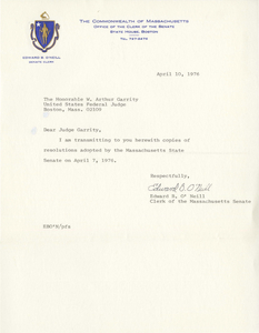 Letter from Edward B. O'Neill, Massachusetts Senate Clerk, to Judge W. Arthur Garrity, enclosing a resolution from the Massachusetts Senate, 1976 April 7