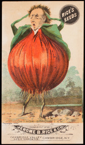 Trade card, Rice's Seeds, grown & put up by Jerome B. Rice & Co., Cambridge Valley Seed Gardens, Cambridge, New York