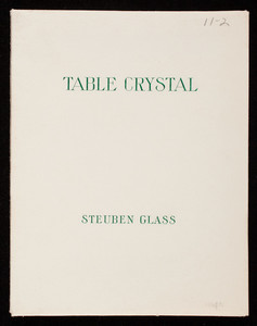 Table crystal, Steuben Glass, Inc., 718 5th Avenue, New York, New York and 900 North Michigan Avenue, Chicago, Illinois