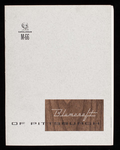 Catalogue M-66, Blumcraft of Pittsburgh, 460 Melwood Street, Pittsburgh, Pennsylvania