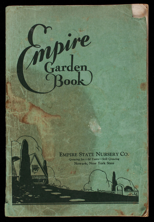 Empire garden book, Empire State Nursery Co., Newark, New York