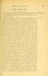 1783 Chap. 0033 An Act For Settling The Estate Of Benjamin White, Late Of Brookline, Yeoman, Deceased, According To The Intendment Of The Last Will And Testament Of The Said Benjamin.