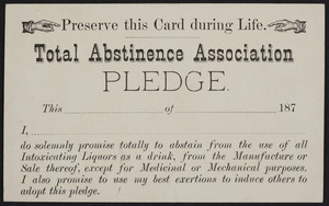 Pledge card, Total Abstinence Association, location unknown, 1870s