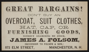 Trade card for James A. Folsom, men's clothing, 872 Elm Street, Manchester, New Hampshire, undated