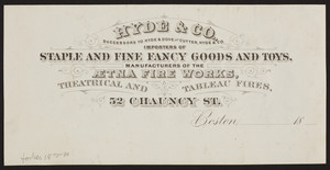 Letterhead for Hyde & Co., staple and fine fancy goods and toys, 52 Chauncy Street, Boston, Mass., ca. 1800