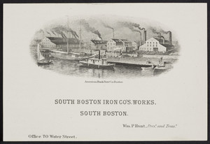 Trade card for the South Boston Iron Company's Works, South Boston, Mass., undated