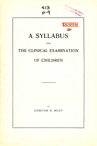 A syllabus for the clinical examination of children with the revised Binet-Simon Scale for the measurement of intelligence