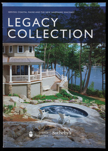 Legacy collection, Legacy Properties, Sotheby's International Realty and Down east magazine, Portland and Rockport, Maine