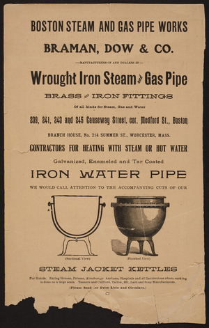 Advertisement for the Boston Steam and Gas Pipe Works, wrought iron steam and gas pipe, 239, 241, 243 and 245 Causeway Street, corner Medford Street, Boston, Mass., undated