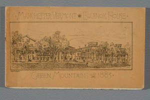 [Halftone illustrations and covers in Manchester, Vermont, Equinox House, Green Mountains, 1883]