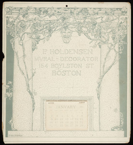 Calendar, P. Holdensen, mural-decorator, 154 Boylston St. Boston, Mass., 1910