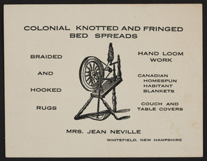 Trade card for Mrs. Jean Neville, colonial knotted and fringed bed spreads, Whitefield, New Hampshire, undated