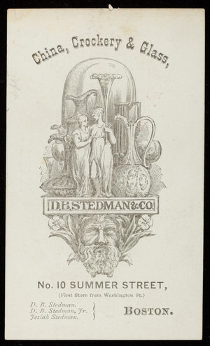 Trade card for D.B. Stedman & Co., china, crockery & glass, No. 10 Summer Street, Boston, Mass., undated