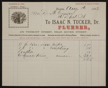 Billhead for Isaac N. Tucker, Dr., plumber, 479 Tremont Street, near Dover Street, Boston, Mass., dated August 16, 1883