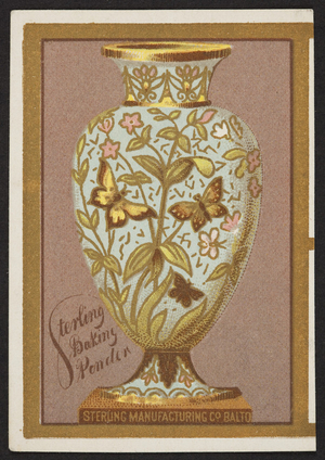 Trade card for Sterling Baking Powder, Sterling Manufacturing Co., Baltimore, Maryland, undated