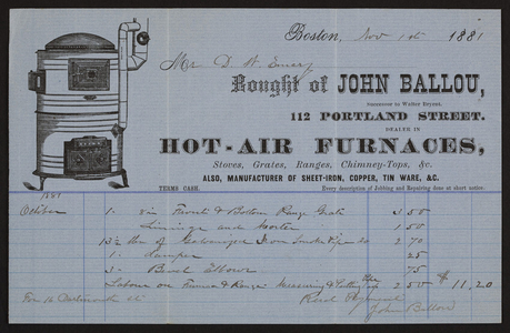 Billhead for John Ballou, hot-air furnaces, 112 Portland Street, Boston, Mass., dated November 1, 1881