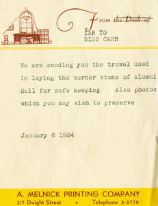 Note about the trowel used for Alumni Hall's cornerstone ceremony (1934)