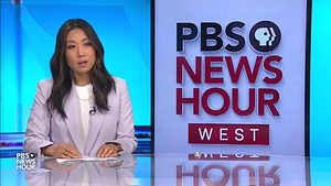PBS NewsHour; Monday, August 22, 2022, 6:00pm-7:00pm PDT