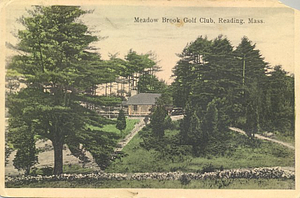Meadowbrook Golf Club, Reading, Mass.
