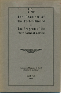 The problem of the feeble-minded and the program of the State Board of Control