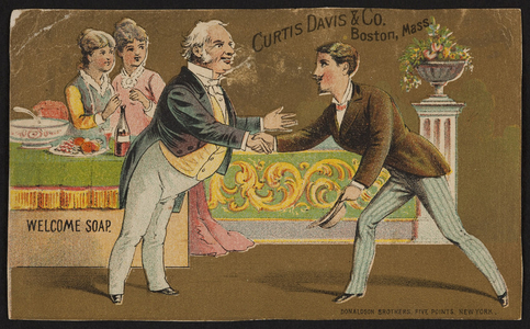 Trade card for Welcome Soap, Curtis Davis & Co., Boston, Mass., undated