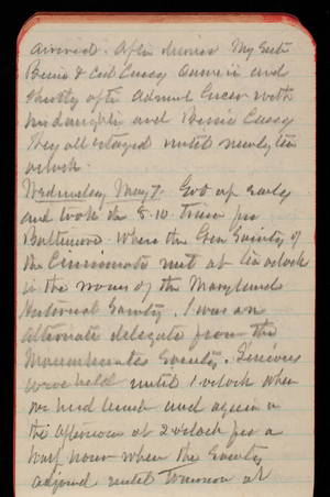 Thomas Lincoln Casey Notebook, April 1890-June 1890, 27, arrived after dinner. My sister Bessie