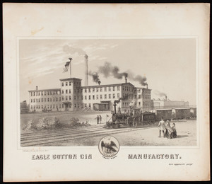 Eagle Cotton Gin Manufactory, Bridgewater, Mass.