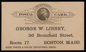 Postal card for George W. Libbey, textbooks, 36 Bromfield Street, Boston, Mass., undated