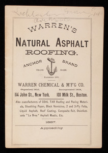 Warren's Natural Asphalt Roofing, Warren Chemical & Mfg. Co., 114 John Street, New York and 101 Milk Street, Boston, Mass.
