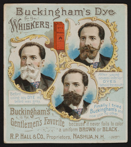 Trade card for Buckingham's Dye for the Whiskers, R.P. Hall & Co., proprietors, Nashua, New Hampshire, undated