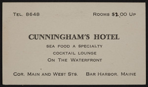 Trade card for Cunningham's Hotel, corner Main and West Streets, Bar Harbor, Maine, undated