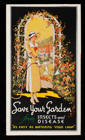 Save your garden from insects and disease, Garden Hose Spray Co., Inc., Cambridge, Mass.