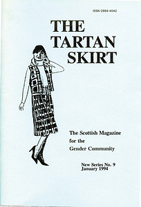 The Tartan Skirt: The Scottish Magazine for the Gender Community No. 9 (January 1994)