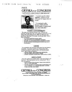 Faxed copy of Paul Gryska campaign material, "Let's put a Doctor in the House," outlining Gryska's stand on various issues
