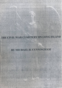 Cover page of 'The Civil War Cemetery on Long Island'