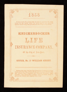 Knickerbocker Life Insurance Company of the City of New-York, office 17 William Street, New York, New York