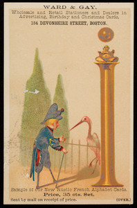 Trade card for Ward & Gay, wholesale and retail stationers and dealers in advertising, birthday and Christmas cards, 184 Devonshire Street, Boston, Mass., undated