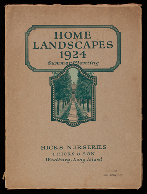 Home landscapes 1924, summer planting, Hicks Nurseries, I. Hicks & Son, Westbury, Long Island
