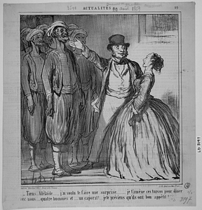 - Tiens, Adélaïde......, j'ai voulu te faire une surprise........ je t'amène ces turcos pour dîner avec nous...... quatre hommes et...... un caporal!...... je te préviens qu'ils ont bon appêtit!........